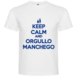 Camiseta Keep Calm Orgullo Manchego