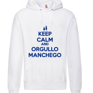 Sudadera Keep Calm Orgullo Manchego
